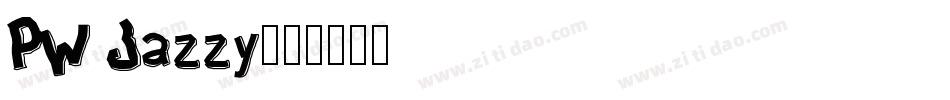 PW Jazzy字体转换
